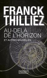 Au dela de l'horizon et autres nouvelles (ISBN: 9782266306447)
