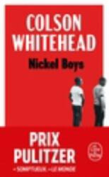 Nickel Boys (ISBN: 9782253935025)