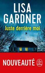Juste derriere moi (ISBN: 9782253195504)