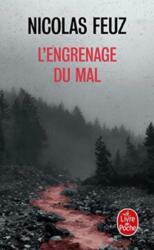 L'engrenage du mal (ISBN: 9782253079200)