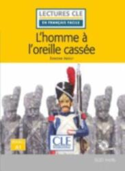 L'homme a l'oreille cassee - Livre CD MP3 (ISBN: 9782090318319)
