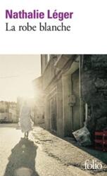 La robe blanche (ISBN: 9782072883149)