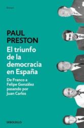 EL triunfo de la democracia en Espana (ISBN: 9788466350655)