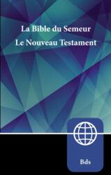 Semeur, French New Testament, Paperback (ISBN: 9780310451747)