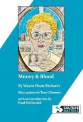 Money & Blood (ISBN: 9781912710560)