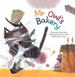 Mr Owl's Bakery (ISBN: 9781925234152)
