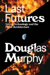 Last Futures (ISBN: 9781781689752)