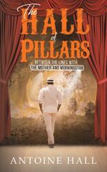 Hall of Pillars (ISBN: 9781645758563)