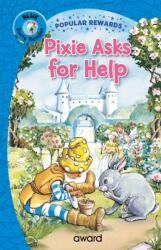 Pixie Asks for Help (ISBN: 9781782705925)