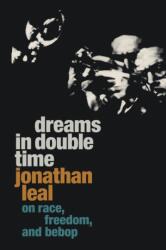 Dreams in Double Time (ISBN: 9781478019985)