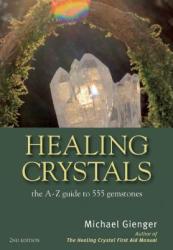 Healing Crystals - Michael Gienger (2014)