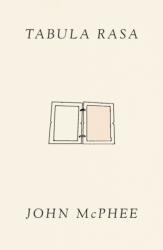 Tabula Rasa (ISBN: 9780374603601)