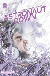 ASTRONAUT DOWN (ISBN: 9781956731224)