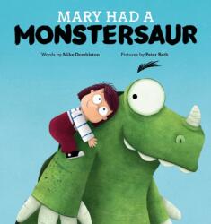 Mary Had a Monstersaur (ISBN: 9781922503329)