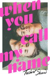 When You Call My Name (ISBN: 9781250878939)