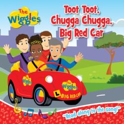 Wiggles: Toot Toot, Chugga Chugga, Big Red Car Board Book (ISBN: 9781922857484)