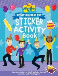 Wiggles: Wiggly Birthday Fun Sticker Activity Book (ISBN: 9781922857392)
