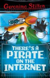 Geronimo Stilton: There's a Pirate on the Internet (ISBN: 9781802630640)
