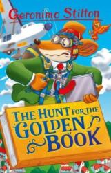 Geronimo Stilton: The Hunt for the Golden Book (ISBN: 9781782269786)