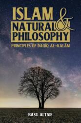 Islam and Natural Philosophy (ISBN: 9781915025555)