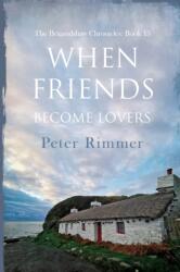 When Friends Become Lovers (ISBN: 9781739256500)