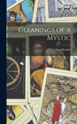 Gleanings of a Mystic (ISBN: 9781017907285)