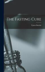 Fasting Cure (ISBN: 9781015393752)
