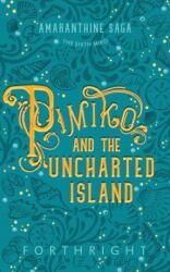 Pimiko and the Uncharted Island (ISBN: 9781631230783)