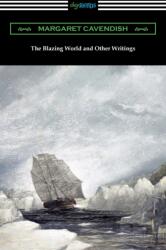 Blazing World and Other Writings (ISBN: 9781420971385)