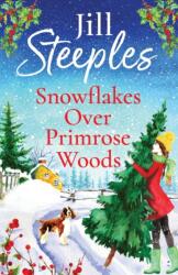 Snowflakes Over Primrose Woods (ISBN: 9781802807028)