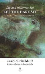 Let the Hare Sit / Lig don nGiorria Sui (ISBN: 9781915629043)