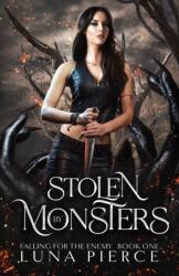 Stolen by Monsters (ISBN: 9781957238012)