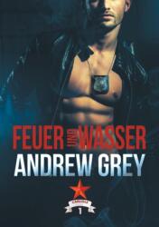 Feuer und Wasser (ISBN: 9781640805330)