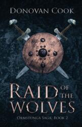 Raid of the Wolves (ISBN: 9781838300821)