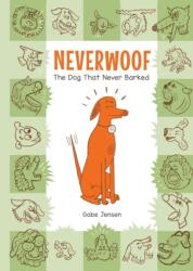 Neverwoof (ISBN: 9781641704618)