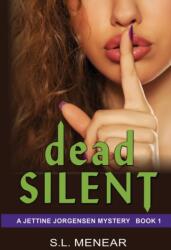 Dead Silent (ISBN: 9781644571927)
