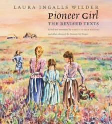 Pioneer Girl (ISBN: 9781941813096)