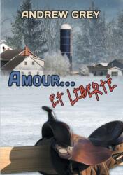 Amour. . . et liberte (ISBN: 9781641082631)