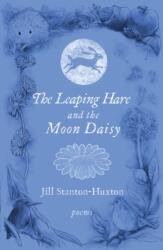 Leaping Hare and the Moon Daisy (ISBN: 9781800463349)