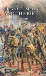 France, Spain and the Rif (ISBN: 9781783319862)