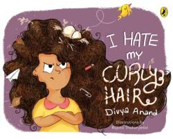I Hate my Curly Hair (ISBN: 9780143447696)