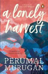 Lonely Harvest (ISBN: 9780143428343)