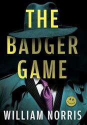 Badger Game (ISBN: 9781931540322)