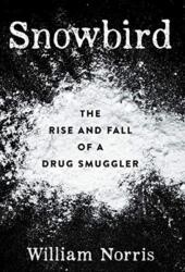 Snowbird (ISBN: 9781931540230)