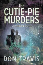 Cutie-Pie Murders (ISBN: 9781644059012)