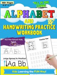 Alphabet and Handwriting Practice Workbook For Preschool Kids Ages 3-6 (ISBN: 9781922568410)