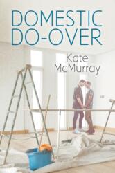 Domestic Do-over (ISBN: 9781644058367)