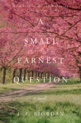 Small Earnest Question (ISBN: 9780825309755)
