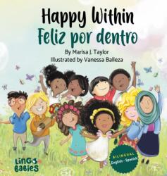 Happy within/ Feliz por dentro (ISBN: 9781916395695)