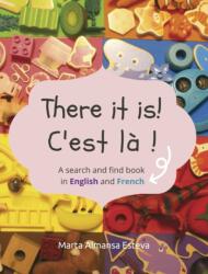 There it is! C'est la ! (ISBN: 9781838354213)